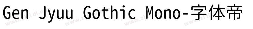 Gen Jyuu Gothic Mono字体转换
